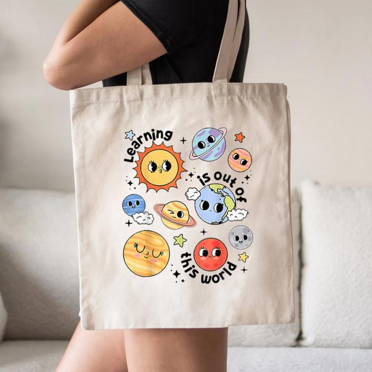 Teacher Space Science Learning Is Out Of World Solar System Canvas Tote Bag, novelty gifts, funny gifts Teacher Space Science Learning Is Out Of World Solar System Canvas Tote Bag, novelty gifts, funny gifts