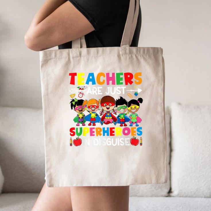 Teachers Are Just Superheroes In Disguise Back To School Canvas Tote Bag, novelty gifts, funny gifts Teachers Are Just Superheroes In Disguise Back To School Canvas Tote Bag, novelty gifts, funny gifts