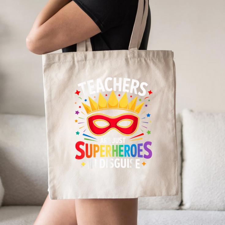 Teachers Are Just Superheroes In Disguise Fun Back To School Canvas Tote Bag, novelty gifts, funny gifts