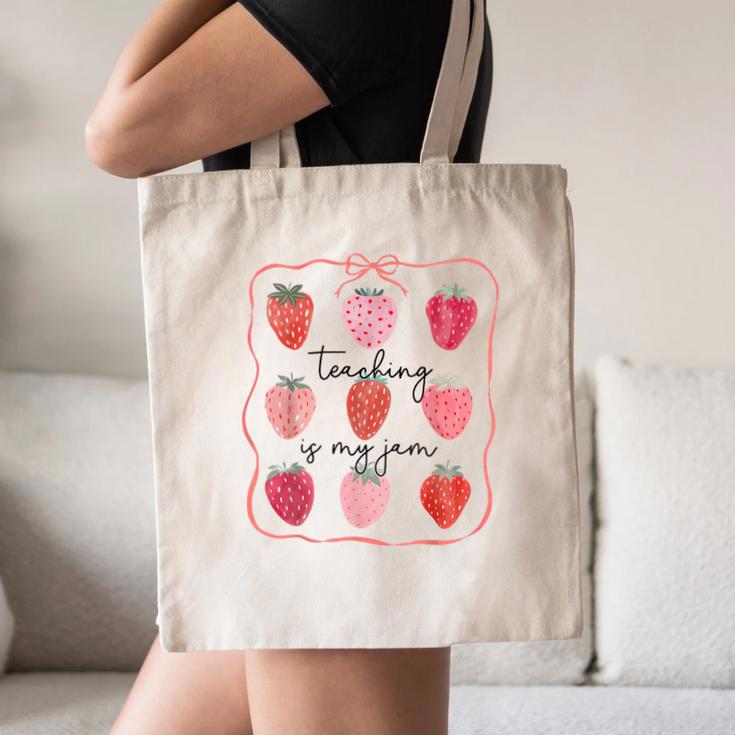 Teaching Is My Jam Teacher Team Crew Cute Strawberry Girls Canvas Tote Bag, novelty gifts, funny gifts Teaching Is My Jam Teacher Team Crew Cute Strawberry Girls Canvas Tote Bag, novelty gifts, funny gifts