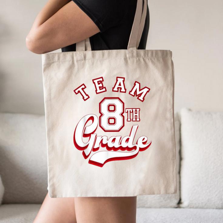 Team 8th Grade Eighth For Teacher Or Students For Men Women Girls Kids Canvas Tote Bag, novelty gifts, funny gifts