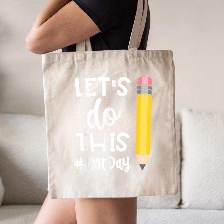 Lets Do This Test Day State Testing Teacher Motivational Canvas Tote Bag, novelty gifts, funny gifts Lets Do This Test Day State Testing Teacher Motivational Canvas Tote Bag, novelty gifts, funny gifts