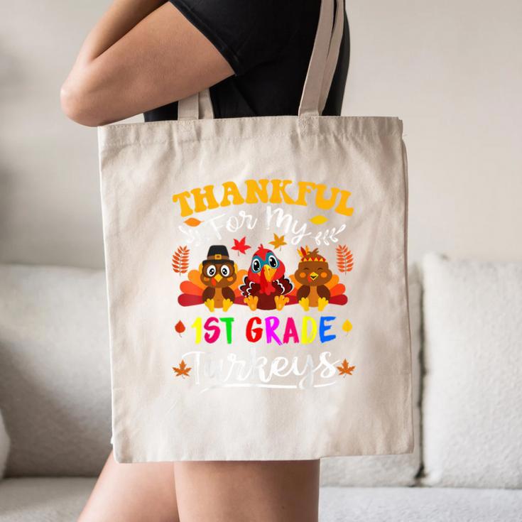 Thankful For My 1st Grade Turkeys Thanksgiving Teacher Fall Canvas Tote Bag, novelty gifts, funny gifts