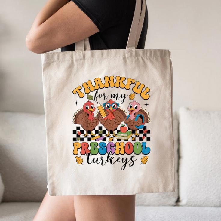 Thankful For My Preschool Turkeys Thanksgiving Teacher Fall Canvas Tote Bag, novelty gifts, funny gifts Thankful For My Preschool Turkeys Thanksgiving Teacher Fall Canvas Tote Bag, novelty gifts, funny gifts