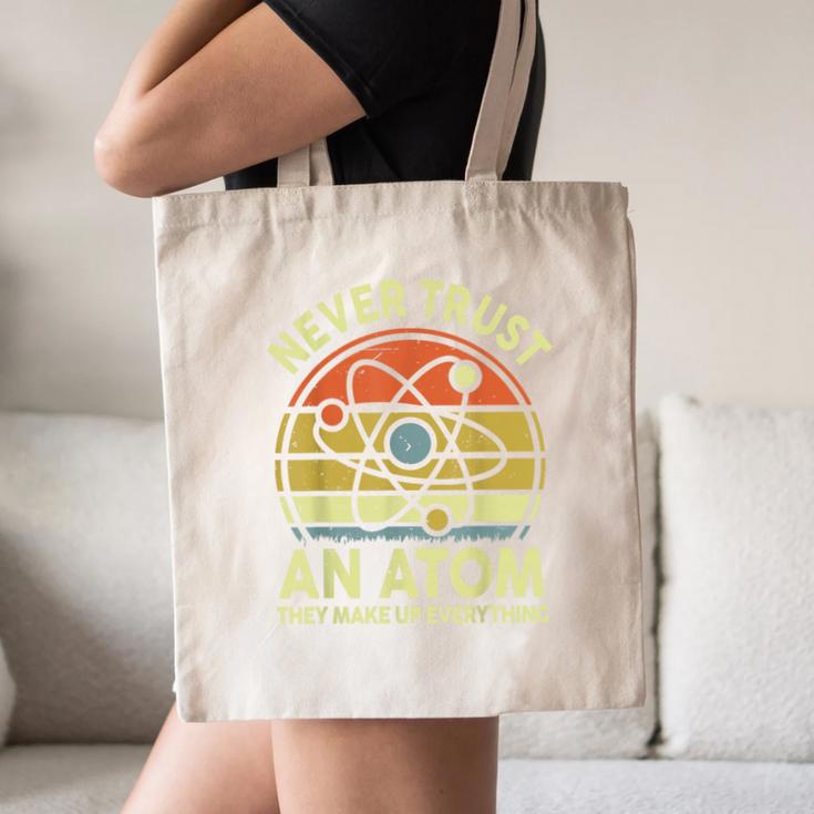 Never Trust An Atom Physics Jokes Science Teacher Canvas Tote Bag, novelty gifts, funny gifts Never Trust An Atom Physics Jokes Science Teacher Canvas Tote Bag, novelty gifts, funny gifts