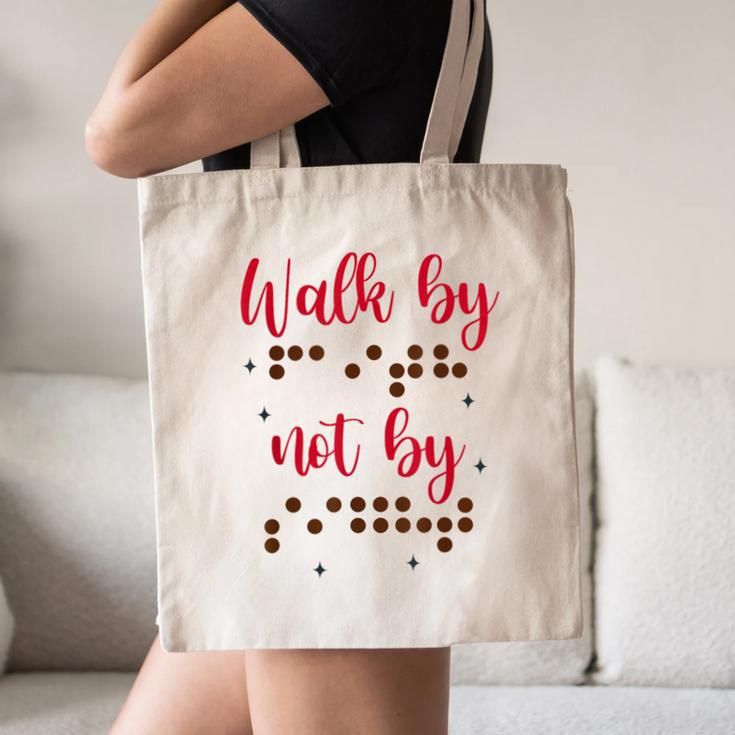 Visually Impaired Teacher Braille Bible Verse Walk By Faith Canvas Tote Bag, novelty gifts, funny gifts