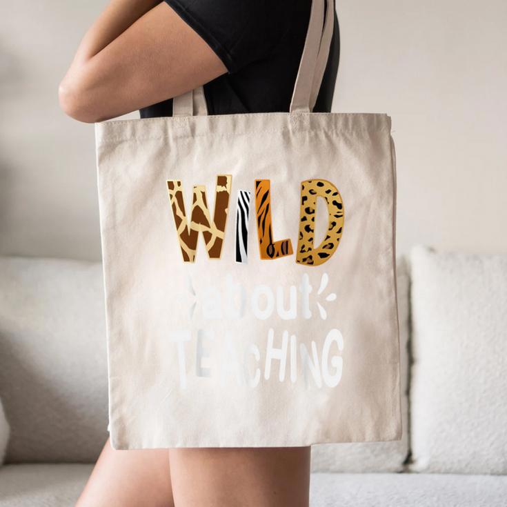 Wild About Teaching Teacher Student First Day Of School Canvas Tote Bag, novelty gifts, funny gifts Wild About Teaching Teacher Student First Day Of School Canvas Tote Bag, novelty gifts, funny gifts