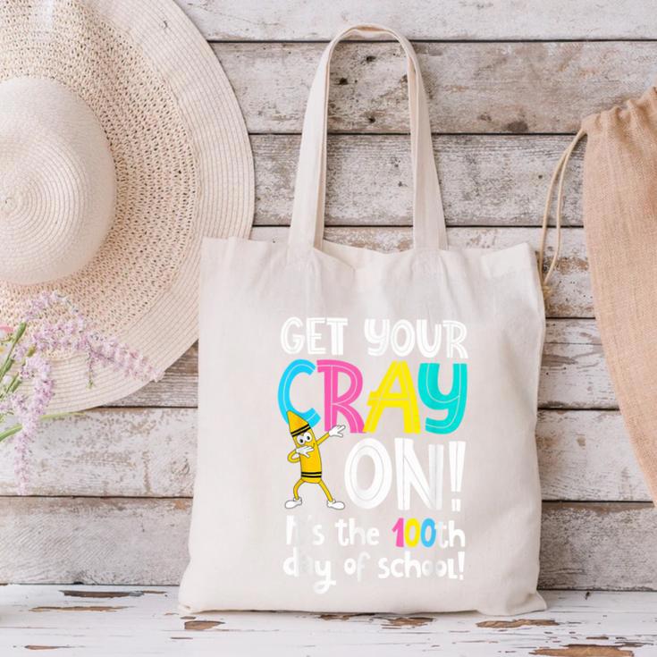 100th Day Of School Get Your Cray On Teacher Canvas Tote Bag, gift for family, gift for coworker 100th Day Of School Get Your Cray On Teacher Canvas Tote Bag, gift for family, gift for coworker