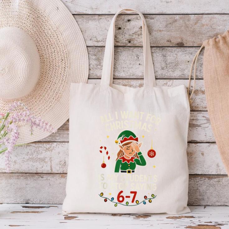 6-7 Students Saying 67 Xmas Six Seven Teacher Christmas Canvas Tote Bag, gift for family, gift for coworker 6-7 Students Saying 67 Xmas Six Seven Teacher Christmas Canvas Tote Bag, gift for family, gift for coworker