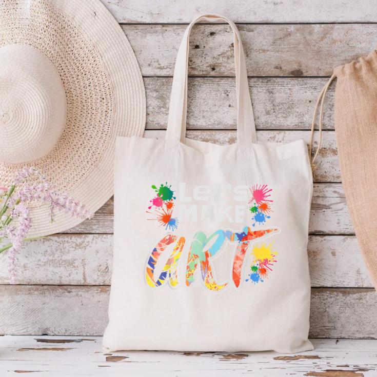 Lets Make Art Colerful Artists Painter Art Teacher Men Women Girls Kids Canvas Tote Bag, gift for family, gift for coworker
