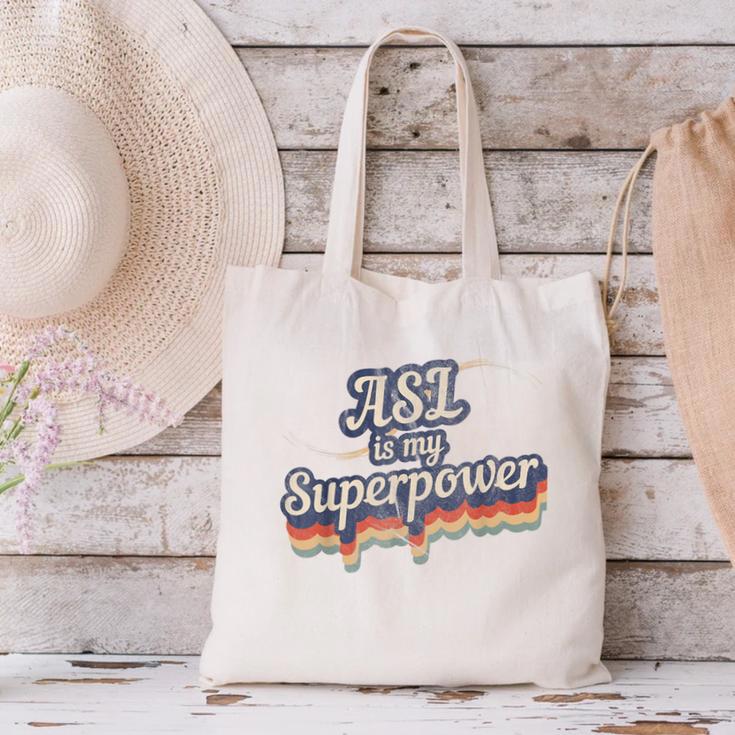 ASL Is My Superpower ASL Teacher Shirt T-Shirt Canvas Tote Bag, gift for family, gift for coworker