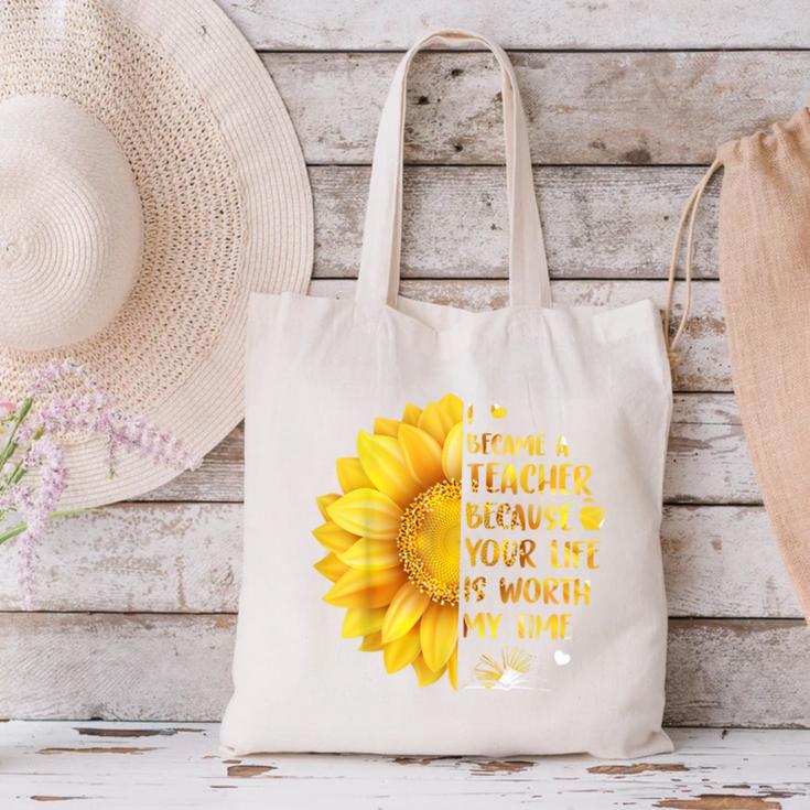 I Became A Teacher Because Your Life Is Worth My Time Tshirt Men Women Canvas Tote Bag, gift for family, gift for coworker I Became A Teacher Because Your Life Is Worth My Time Tshirt Men Women Canvas Tote Bag, gift for family, gift for coworker