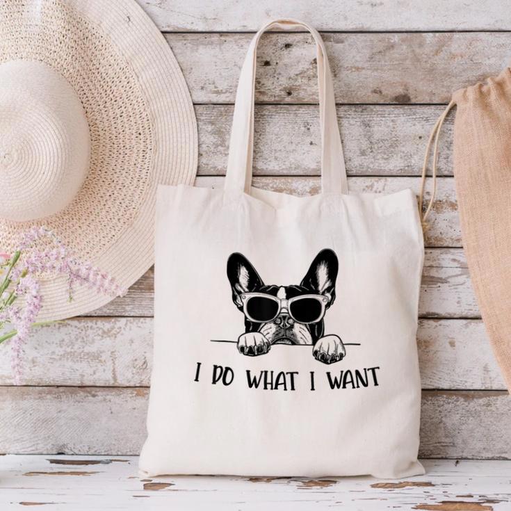 Boston Terrier Dog Owner I Do What I Want Pet Canvas Tote Bag, gift for family, gift for coworker