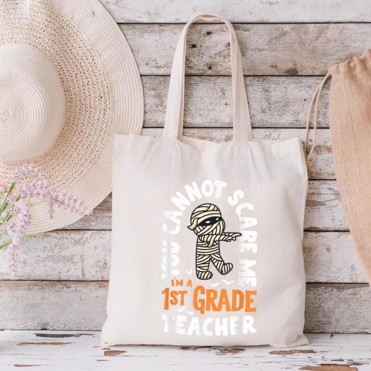 You Cannot Scare Me Im A Teacher 1st Grade Halloween Teacher Men Women Kids Canvas Tote Bag, gift for family, gift for coworker You Cannot Scare Me Im A Teacher 1st Grade Halloween Teacher Men Women Kids Canvas Tote Bag, gift for family, gift for coworker