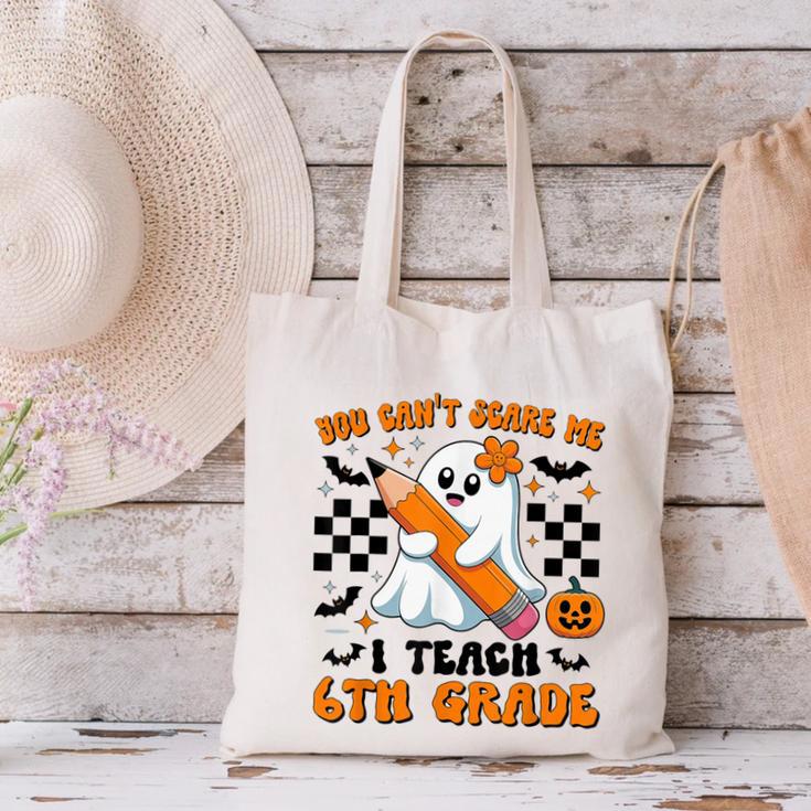 You Can't Scare Me I Teach 6th Grade Retro Teacher Halloween Canvas Tote Bag, gift for family, gift for coworker You Can't Scare Me I Teach 6th Grade Retro Teacher Halloween Canvas Tote Bag, gift for family, gift for coworker