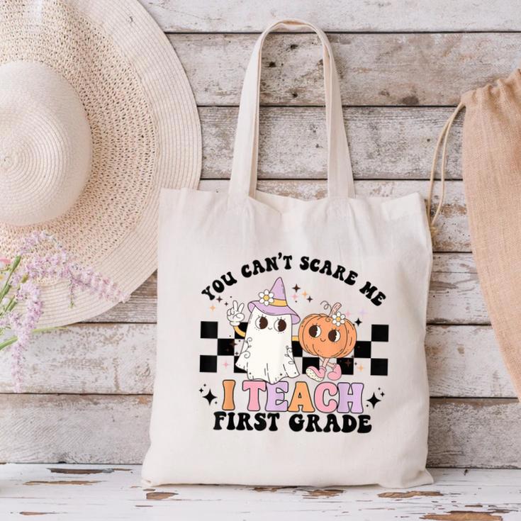 You Cant Scare Me I Teach First Grade Teacher Halloween Canvas Tote Bag, First Grade Teacher Tote Bags, gift for family, gift for coworker You Cant Scare Me I Teach First Grade Teacher Halloween Canvas Tote Bag, First Grade Teacher Tote Bags, gift for family, gift for coworker
