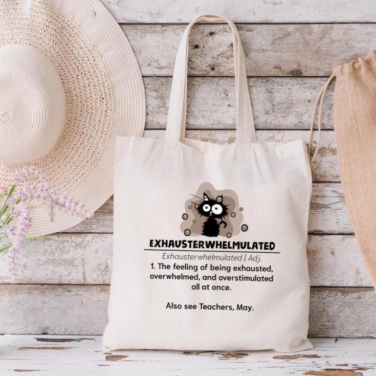 Cat Exhausted Teacher Exhausterwhelmulated Definition Canvas Tote Bag, gift for family, gift for coworker Cat Exhausted Teacher Exhausterwhelmulated Definition Canvas Tote Bag, gift for family, gift for coworker