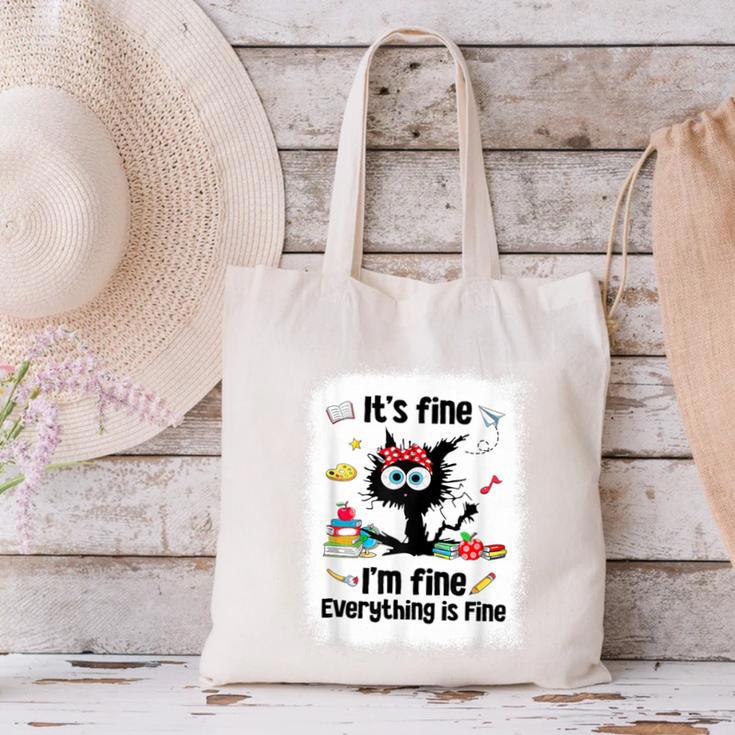 Cat It's Fine I'm Fine Everything Is Fine Teacher Life Canvas Tote Bag, gift for family, gift for coworker Cat It's Fine I'm Fine Everything Is Fine Teacher Life Canvas Tote Bag, gift for family, gift for coworker