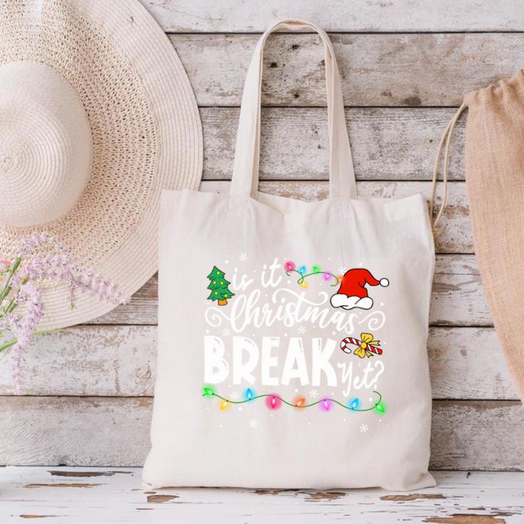 Is It Christmas Break Yet Teacher Xmas Light Santa Hat Canvas Tote Bag, gift for family, gift for coworker Is It Christmas Break Yet Teacher Xmas Light Santa Hat Canvas Tote Bag, gift for family, gift for coworker