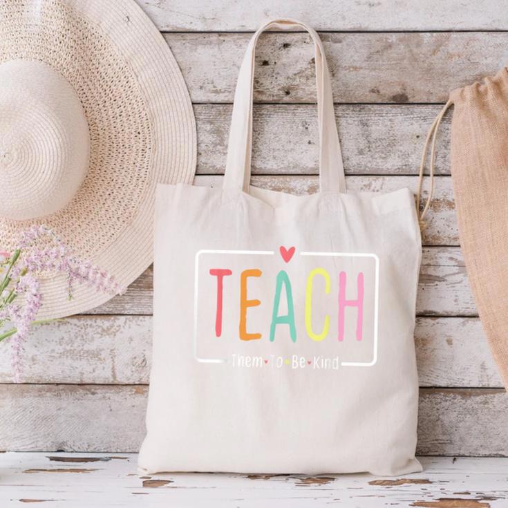Cute Teacher Life Teach Them To Be Kind School Mom Teachers Canvas Tote Bag, gift for family, gift for coworker Cute Teacher Life Teach Them To Be Kind School Mom Teachers Canvas Tote Bag, gift for family, gift for coworker