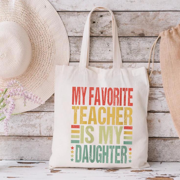Dad My Favorite Teacher Is My Daughter Proud Daddy Canvas Tote Bag, gift for family, gift for coworker