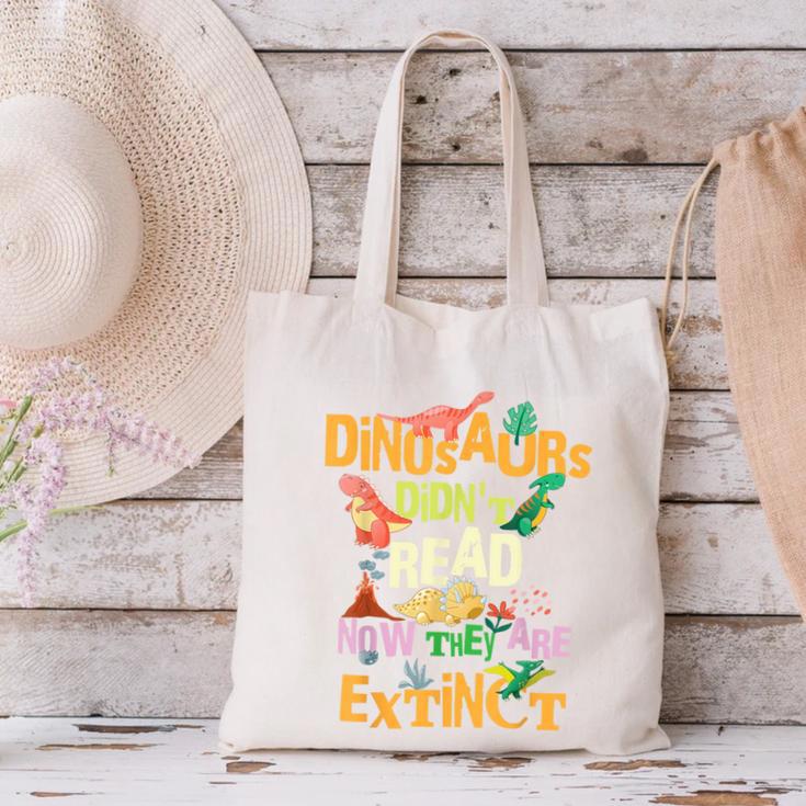Dinosaurs Didn't Read Now They Are Extinct Reading Teacher Canvas Tote Bag, gift for family, gift for coworker