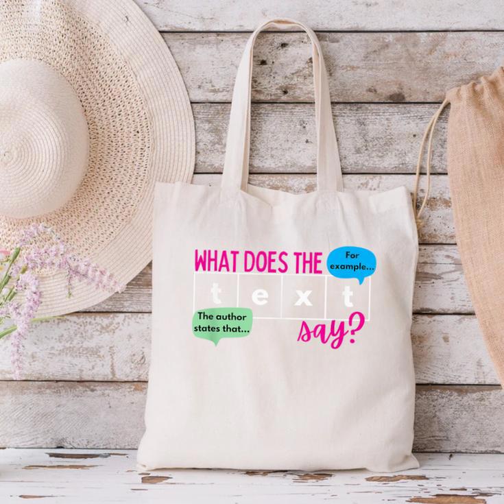 What Does The Text Say Text Evidence Reading Teacher For Men Women Canvas Tote Bag, gift for family, gift for coworker What Does The Text Say Text Evidence Reading Teacher For Men Women Canvas Tote Bag, gift for family, gift for coworker