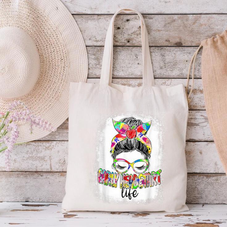 Early Head Start Life Messy Bun Back To School Teacher Women Canvas Tote Bag, gift for family, gift for coworker