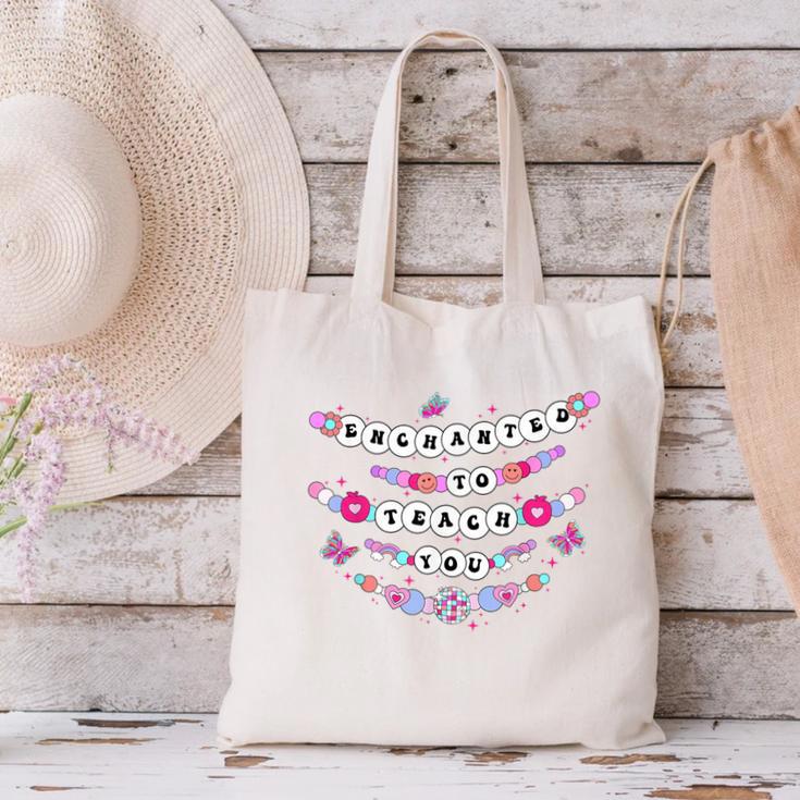 Enchanted To Teach You Bracelet Teacher Back To School Canvas Tote Bag, gift for family, gift for coworker Enchanted To Teach You Bracelet Teacher Back To School Canvas Tote Bag, gift for family, gift for coworker