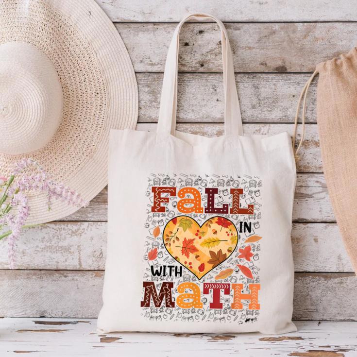 Fall Teacher Fall In Love With Math Math Thanksgiving For Men Women Canvas Tote Bag, gift for family, gift for coworker Fall Teacher Fall In Love With Math Math Thanksgiving For Men Women Canvas Tote Bag, gift for family, gift for coworker