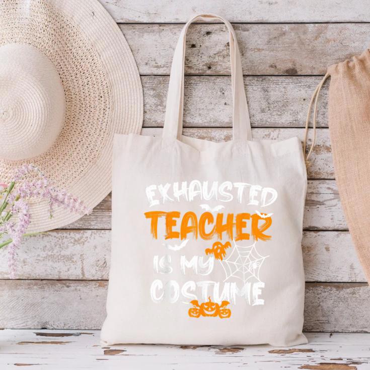 Fun Halloween Sayings Quotes Exhausted Teacher Is My Costume -Adults Short Sleeve Halloween Teacher T-Shirt Small Canvas Tote Bag, gift for family, gift for coworker