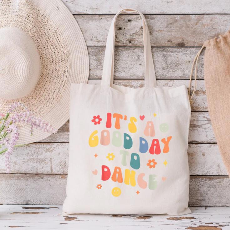 Groovy Its A Good Day To Dance Dance Teacher Canvas Tote Bag, Groovy Teacher Tote Bags, gift for family, gift for coworker