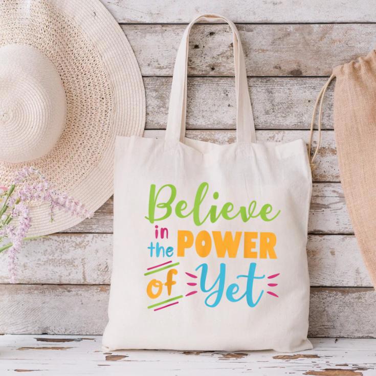 Growth Mindset Teacher Believe In The Power Of Yet Canvas Tote Bag, gift for family, gift for coworker Growth Mindset Teacher Believe In The Power Of Yet Canvas Tote Bag, gift for family, gift for coworker
