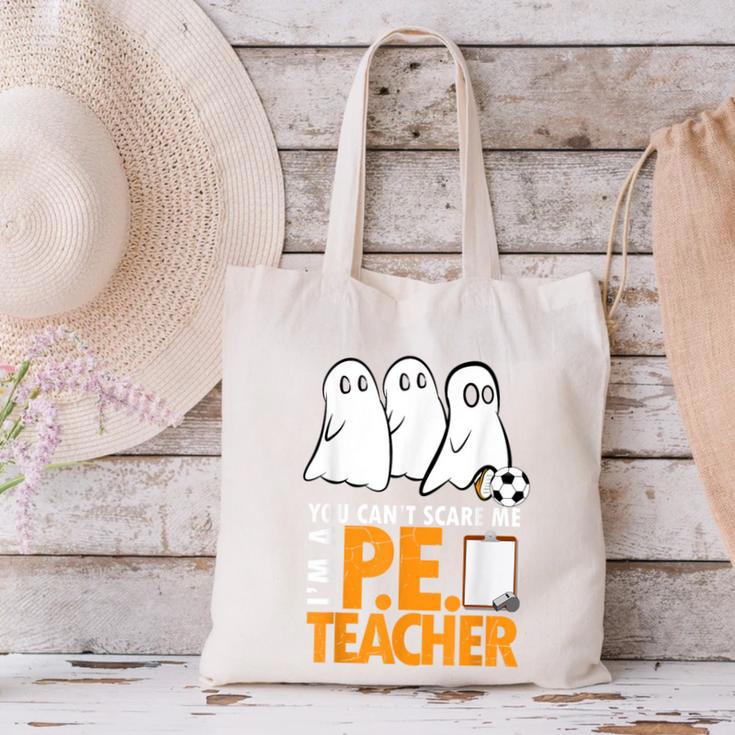 Halloween PE Teacher Shirt Can't Scare Me Canvas Tote Bag, Pe Teacher Tote Bags, gift for family, gift for coworker Halloween PE Teacher Shirt Can't Scare Me Canvas Tote Bag, Pe Teacher Tote Bags, gift for family, gift for coworker