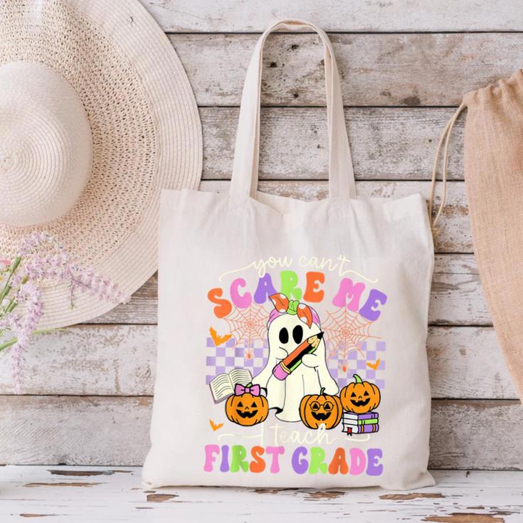 Halloween Teacher You Can't Scare Me I Teach First Grade Canvas Tote Bag, First Grade Teacher Tote Bags, gift for family, gift for coworker