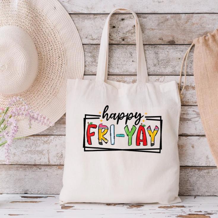 Happy Fri-Yay Friday Lovers Teacher Fri Yay Weekend Canvas Tote Bag, gift for family, gift for coworker