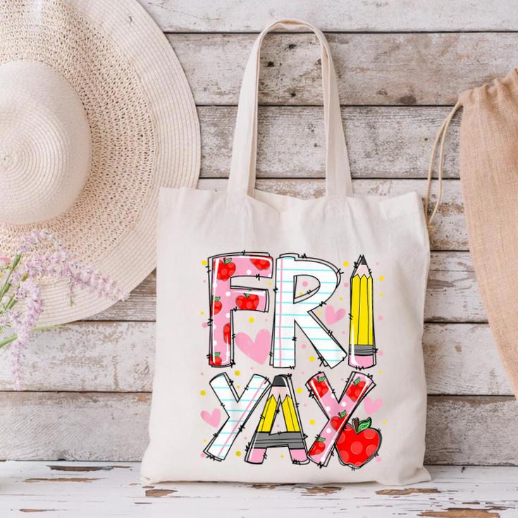 Happy Fri-Yay Teacher Back To School Friday Lovers Canvas Tote Bag, gift for family, gift for coworker