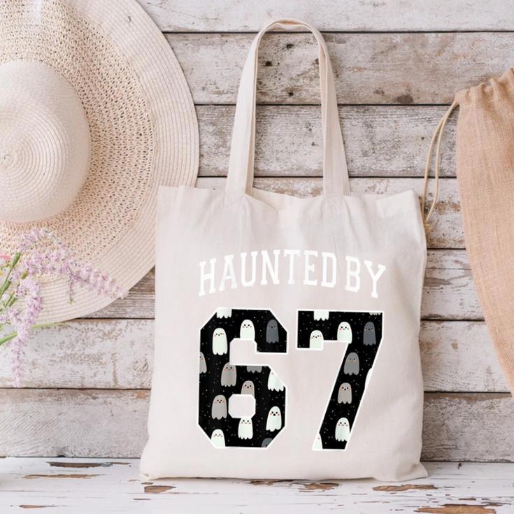 Haunted By 6 7 67 Six Seven Halloween Teacher Mom Canvas Tote Bag, gift for family, gift for coworker Haunted By 6 7 67 Six Seven Halloween Teacher Mom Canvas Tote Bag, gift for family, gift for coworker