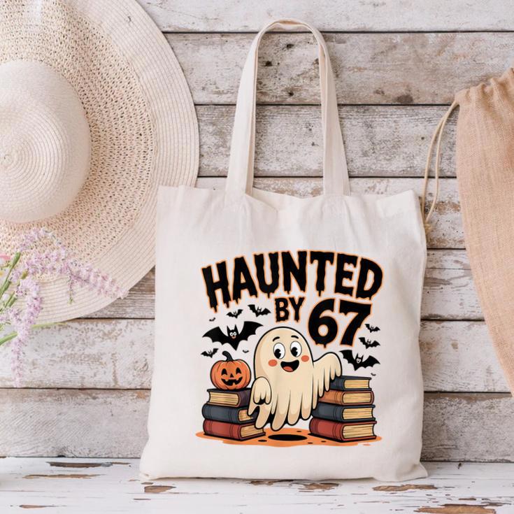 Haunted By 67 Teacher Ghost Pumpkin Halloween Costum Canvas Tote Bag, gift for family, gift for coworker Haunted By 67 Teacher Ghost Pumpkin Halloween Costum Canvas Tote Bag, gift for family, gift for coworker