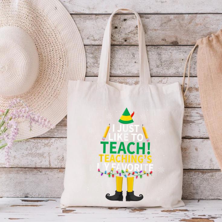 I Just Like To Teach Teaching My Favorite Christmas Teacher Canvas Tote Bag, gift for family, gift for coworker