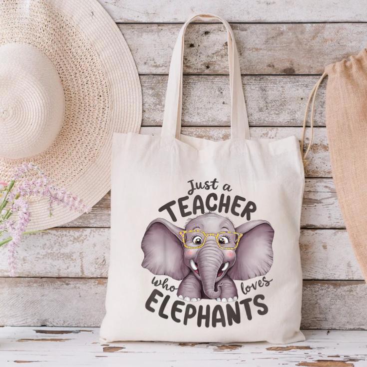 Just a Teacher Who Loves Elephants Elephant Lover Educator Canvas Tote Bag, gift for family, gift for coworker Just a Teacher Who Loves Elephants Elephant Lover Educator Canvas Tote Bag, gift for family, gift for coworker