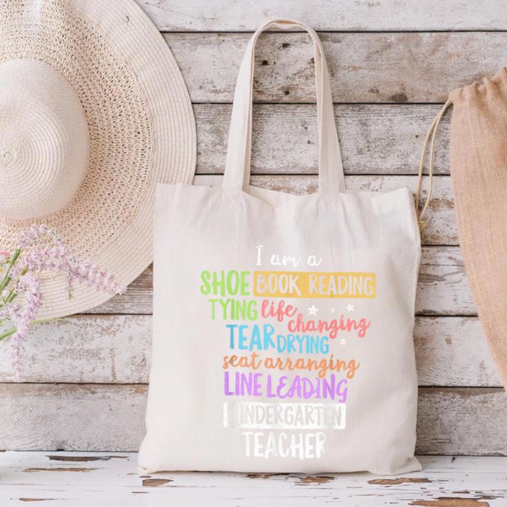 I Am A Kindergarten Teacher Shirt Creative Canvas Tote Bag, gift for family, gift for coworker I Am A Kindergarten Teacher Shirt Creative Canvas Tote Bag, gift for family, gift for coworker
