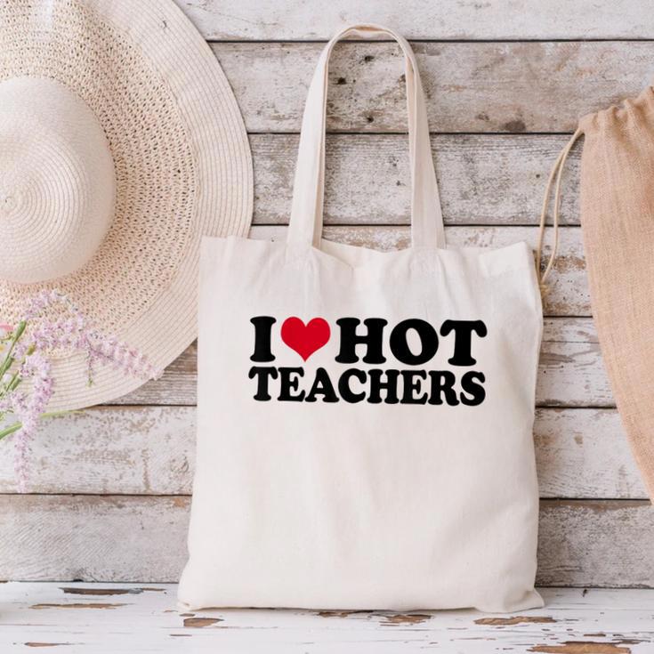 I Love Hot Teachers Men Women Canvas Tote Bag, gift for family, gift for coworker I Love Hot Teachers Men Women Canvas Tote Bag, gift for family, gift for coworker