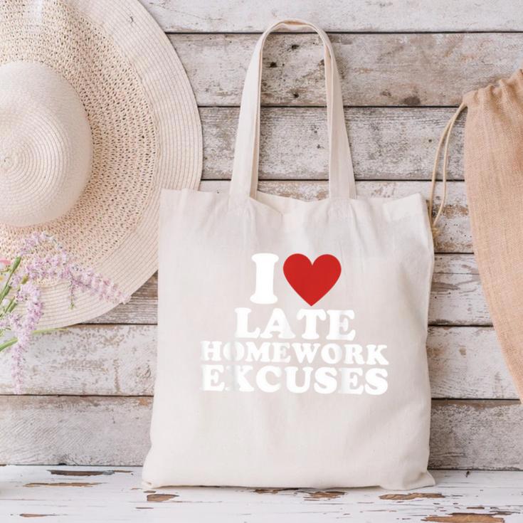 I Love Late Homework Excuses Sarcastic Teacher Lie For Men Women Canvas Tote Bag, gift for family, gift for coworker I Love Late Homework Excuses Sarcastic Teacher Lie For Men Women Canvas Tote Bag, gift for family, gift for coworker
