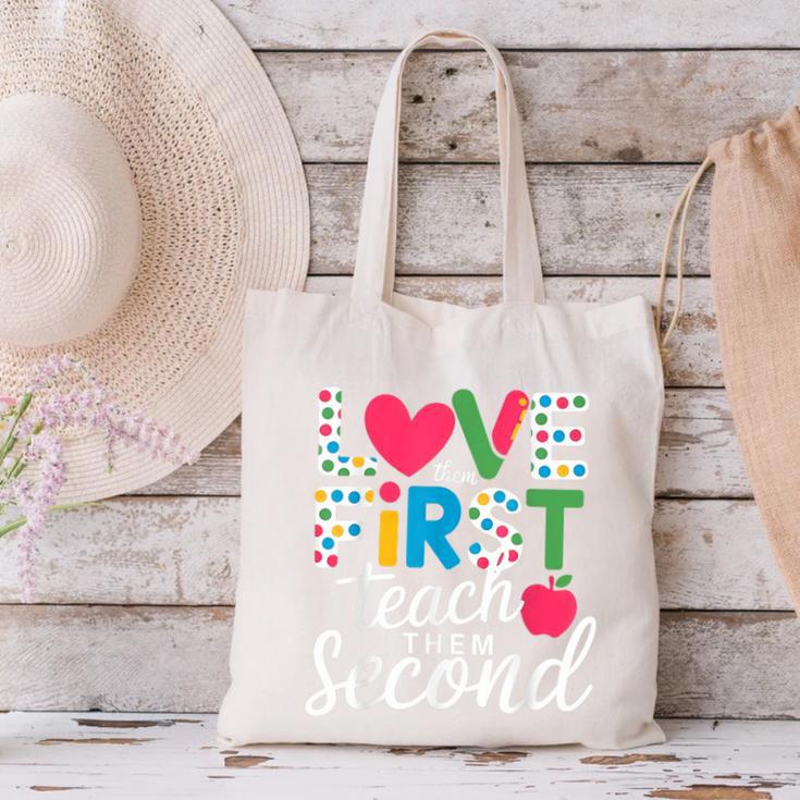Love Them First Teach Them Second Teacher Student Love Quote Canvas Tote Bag, gift for family, gift for coworker Love Them First Teach Them Second Teacher Student Love Quote Canvas Tote Bag, gift for family, gift for coworker