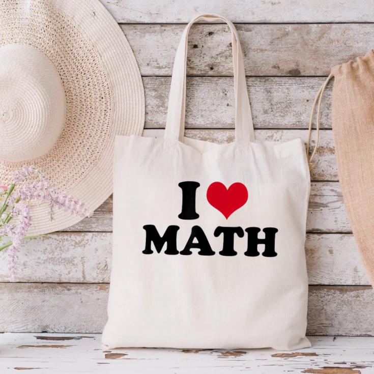 I Love Math Teacher Canvas Tote Bag, gift for family, gift for coworker I Love Math Teacher Canvas Tote Bag, gift for family, gift for coworker