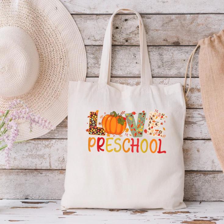 Love Preschool Happy Fall Thanksgiving Women Teacher Canvas Tote Bag, gift for family, gift for coworker Love Preschool Happy Fall Thanksgiving Women Teacher Canvas Tote Bag, gift for family, gift for coworker