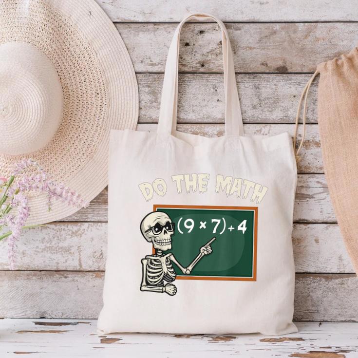 Do The Math 67 Meme Joke Halloween Skeleton Math Teacher Canvas Tote Bag, gift for family, gift for coworker