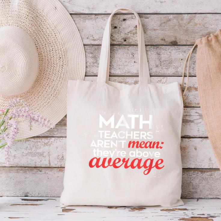 Math Teachers Aren't Mean Canvas Tote Bag, gift for family, gift for coworker