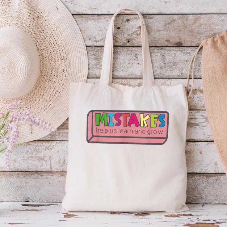 Mistakes Help Us Grow And Learn Teacher Canvas Tote Bag, gift for family, gift for coworker Mistakes Help Us Grow And Learn Teacher Canvas Tote Bag, gift for family, gift for coworker